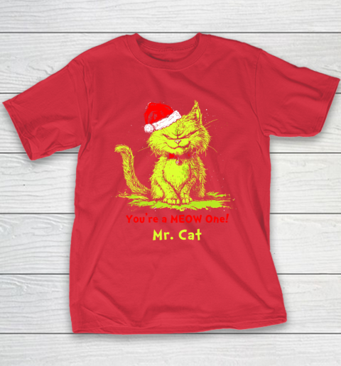 You're A Meow One Mr Cat Christmas Youth T-Shirt 7