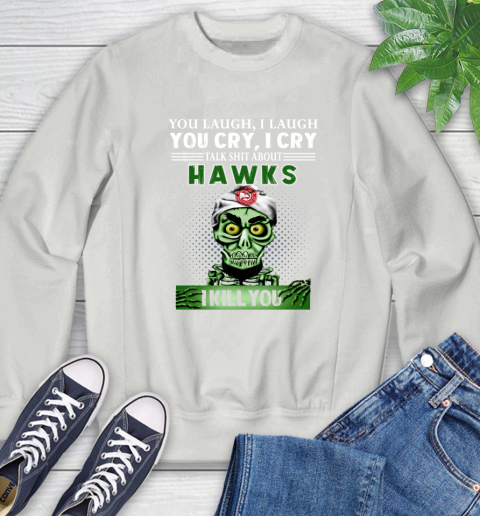NBA Talk Shit About Atlanta Hawks I Kill You Achmed The Dead Terrorist Jeffrey Dunham Basketball Sweatshirt 5