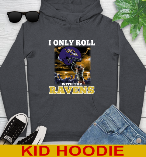 Baltimore Ravens NFL Football I Only Roll With My Team Sports Youth Hoodie 9
