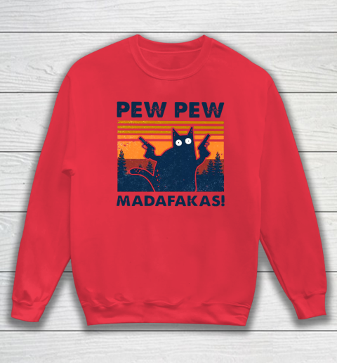 Cat Pew Pew Madafakas Vintage Sweatshirt 6