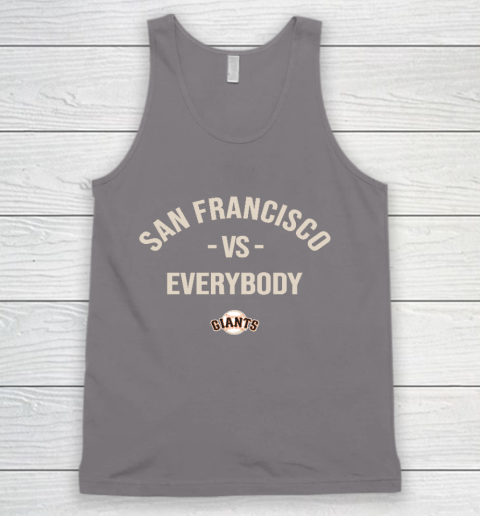 San Francisco Giants Vs Everybody Tank Top 6