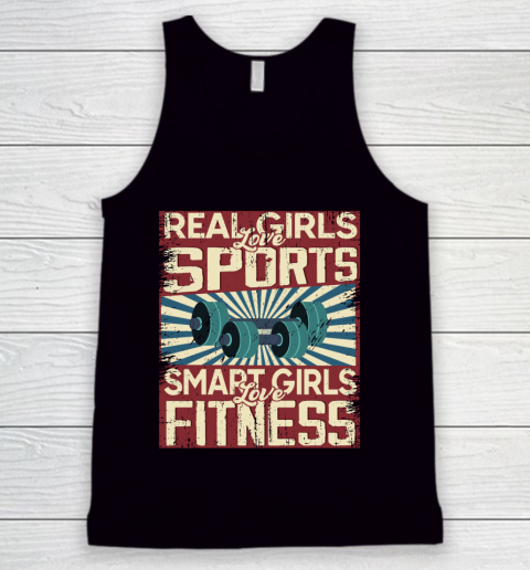 Real girls love sports smart girls love fitness Tank Top