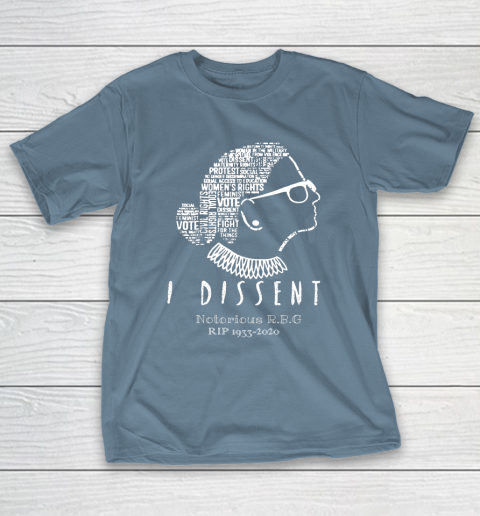 Notorious RBG 1833  2020 R.I.P Ruth Bader Ginsburg I Dissent T-Shirt 6