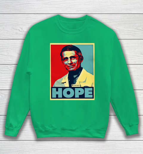 Dr Anthony Fauci Hope Sweatshirt 6