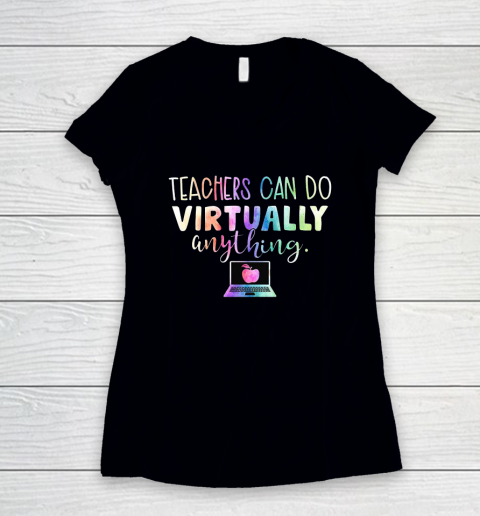 Teachers Can Do Virtually Anything Trending Social Distancing Qurantine Teacher Women's V-Neck T-Shirt