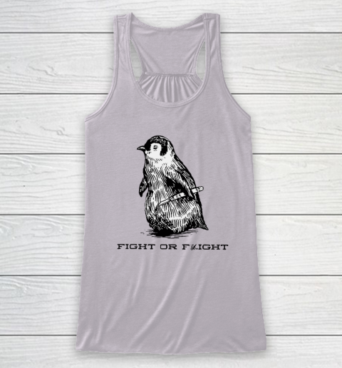 Fight Or Flight Funny Penguin Pun Racerback Tank - Image 3