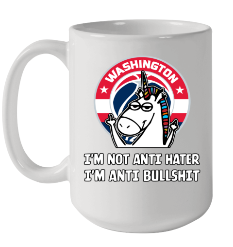 Washington Wizards NBA Basketball Unicorn I'm Not Anti Hater I'm Anti Bullshit Ceramic Mug 15oz