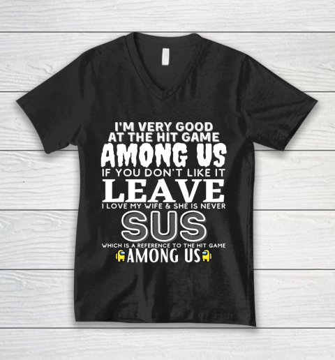 Among Us Shirt I'm very good at the hit game among us V-Neck T-Shirt