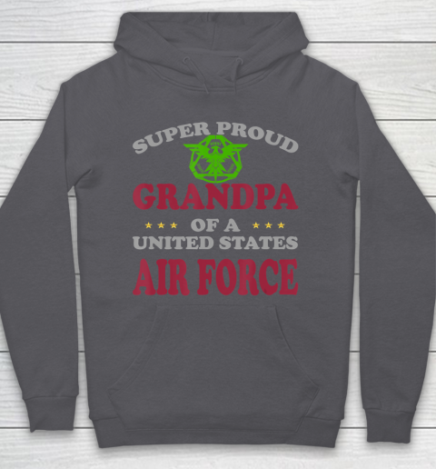 GrandFather gift shirt Veteran Super Proud Grandpa of a United States Air Force T Shirt Hoodie 4
