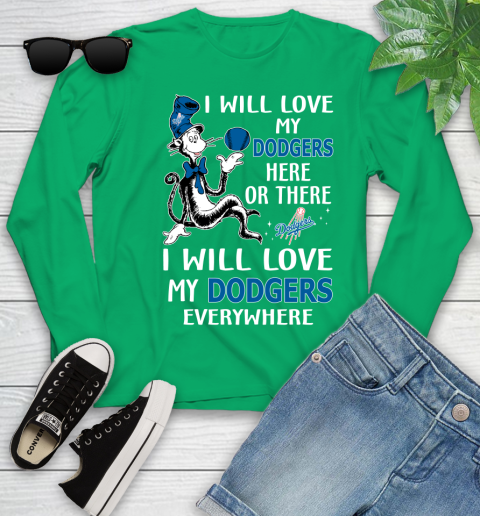 MLB Baseball Los Angeles Dodgers I Will Love My Dodgers Everywhere Dr Seuss Shirt Youth Long Sleeve 6