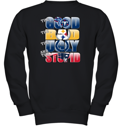 NFL Good Bad Ugly Stupid Mashup Tennessee Titans Youth Sweatshirt