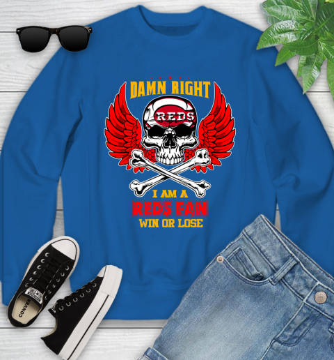 MLB Damn Right I Am A Cincinnati Reds Win Or Lose Skull Baseball Sports Youth Sweatshirt 7