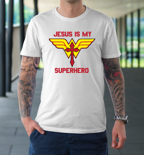 Jesus is my Superhero Christian T-Shirt