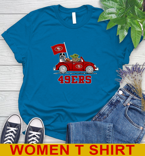 NFL Football San Francisco 49ers Darth Vader Baby Yoda Driving Star Wars Shirt Women's T-Shirt 7