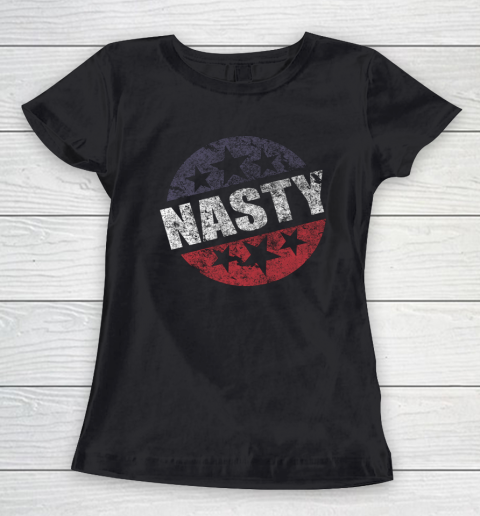 Nasty Woman Shirt Feminist Women's T-Shirt