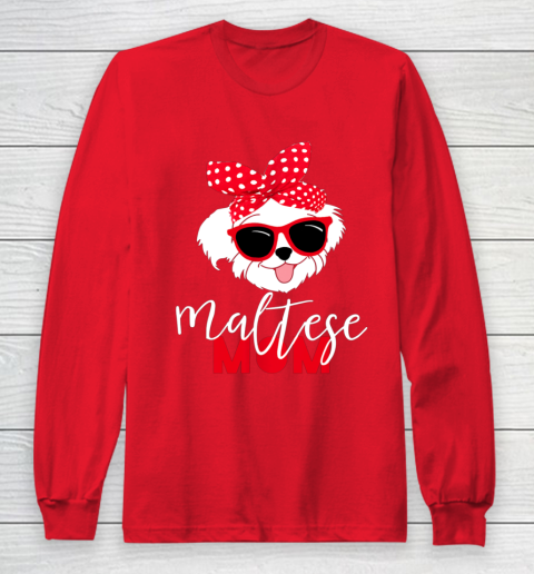 Dog Mom Shirt Dog Lovers T Shirt Maltese Mom Fur Mama Long Sleeve T-Shirt 7