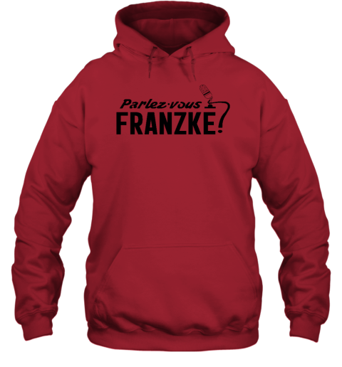 Parlez Vous Franzke Hoodie