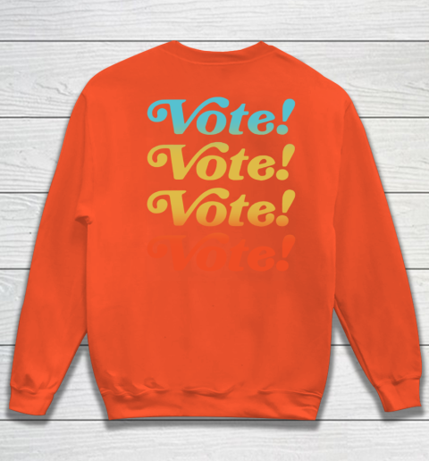 Dont Trip Vote Shirt - Harry Styles Vote (print in front and back) Sweatshirt 10
