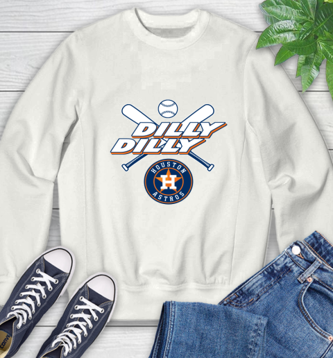 MLB Houston Astros Dilly Dilly Baseball Sports Sweatshirt