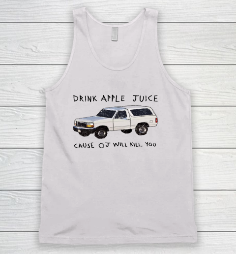 Drink Apple Juice Fun Tank Top