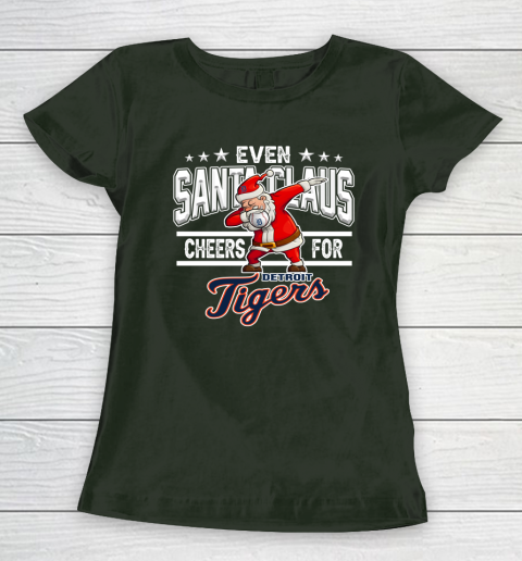 Detroit Tigers Even Santa Claus Cheers For Christmas MLB Women's T-Shirt 4