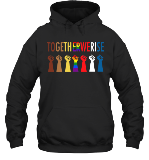 LGBT Together We Rise Strong Hoodie