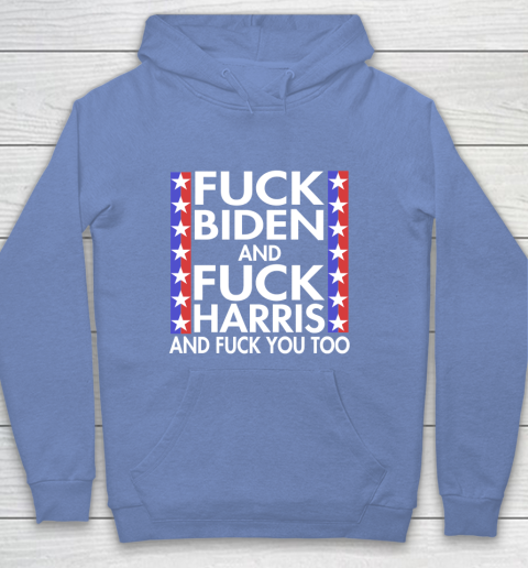 Fuck Biden And Fuck Harris Funny Anti Biden Supporter Youth Hoodie 8