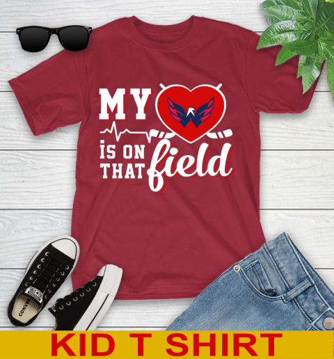 NHL My Heart Is On That Field Hockey Sports Washington Capitals Youth T-Shirt 12