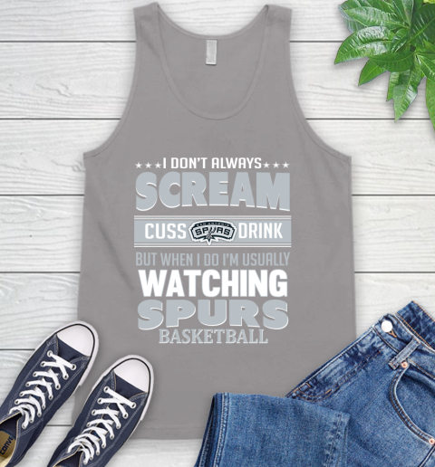 San Antonio Spurs NBA Basketball I Scream Cuss Drink When I'm Watching My Team Tank Top 3