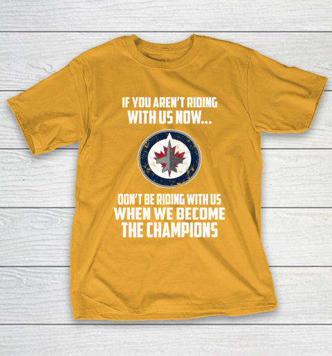 NHL Winnipeg Jets Hockey We Become The Champions T-Shirt 2