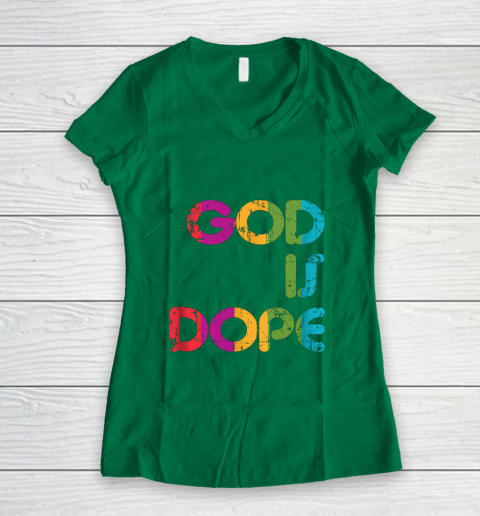 God is Dope Funny Christian Faith Believer Women's V-Neck T-Shirt 5
