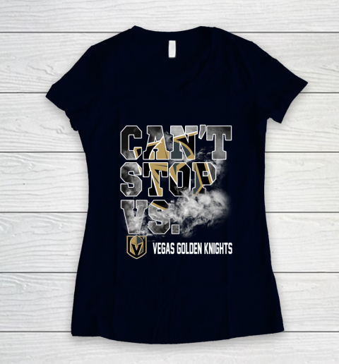 NHL Vegas Golden Knights Hockey Can't Stop Vs Women's V-Neck T-Shirt 2
