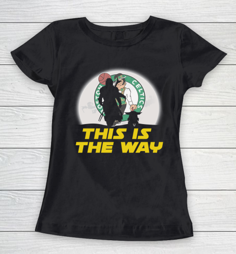 Boston Celtics NBA Basketball Star Wars Yoda And Mandalorian This Is The Way Women's T-Shirt