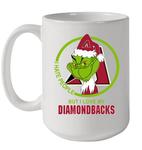 Arizona Diamondbacks MLB Christmas Grinch I Hate People But I Love My Favorite Baseball Team Ceramic Mug 15oz