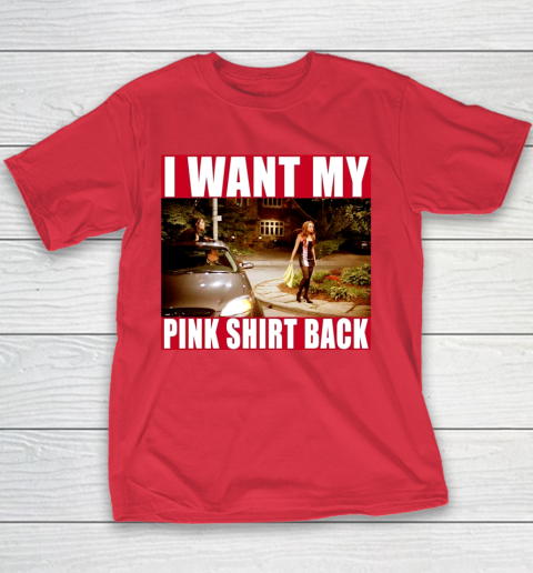 I Want My Pink Shirt Back Mean Girls Youth T-Shirt 9