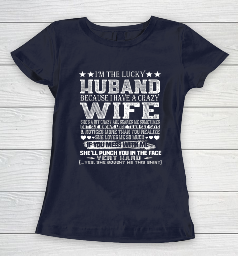 I Am A Lucky Husband I Have A Crazy Wife Valentine Gift Women's T-Shirt 2