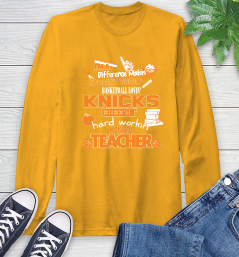 New York Knicks NBA I'm A Difference Making Student Caring Basketball Loving Kinda Teacher Long Sleeve T-Shirt 2