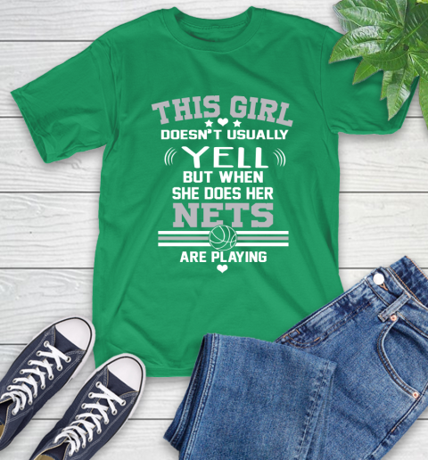 Brooklyn Nets NBA Basketball I Yell When My Team Is Playing T-Shirt 7