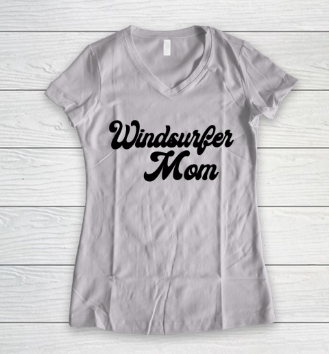 Mother's Day Funny Gift Ideas Apparel  Windsurfer mom T Shirt Women's V-Neck T-Shirt