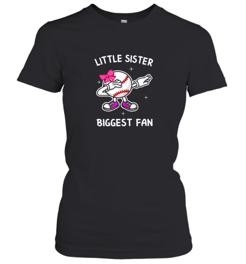 Little Sister Biggest Fan Baseball Baby Sister Women's T-Shirt