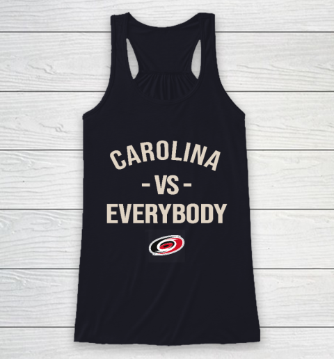 Carolina Hurricanes Vs Everybody Racerback Tank 7