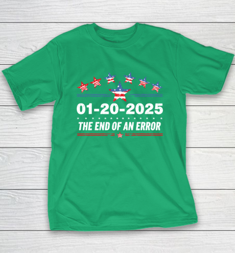 January 20 Inauguration Day 2025 End Of An Error Youth T-Shirt 4
