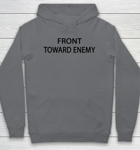 Front Toward Enemy Shirt (print on front and back) Hoodie