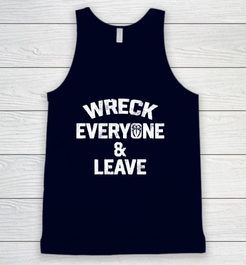 Roman Reigns Wreck Everyone and Leave Tank Top