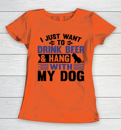 Beer Lover Funny Shirt I Just Want To Drink Beer And Hang With My Dog  Humour Funny with Black Dog Women's T-Shirt 2