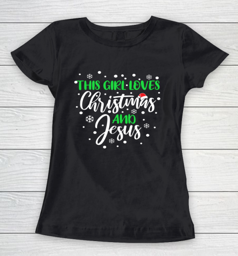 This Girl Loves Christmas And Jesus Christmas Women's T-Shirt