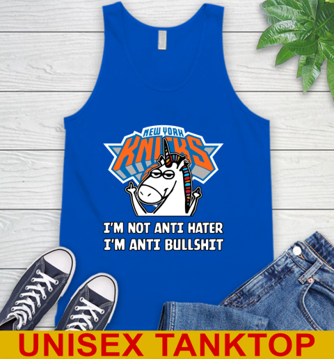 New York Knicks NBA Basketball Unicorn I'm Not Anti Hater I'm Anti Bullshit Tank Top 5