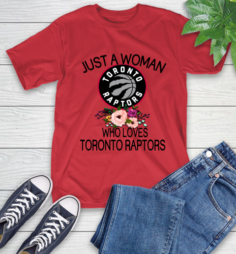 NBA Just A Woman Who Loves Toronto Raptors Basketball Sports T-Shirt 10