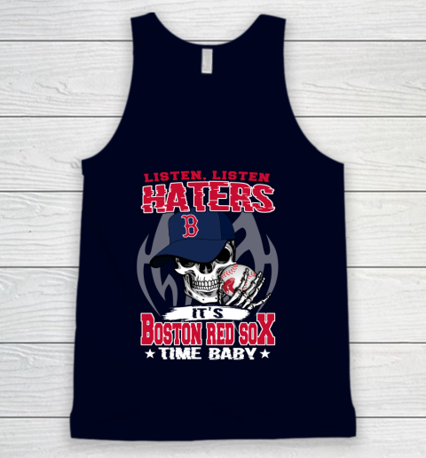 Listen Haters It is RED SOX Time Baby MLB Tank Top 2