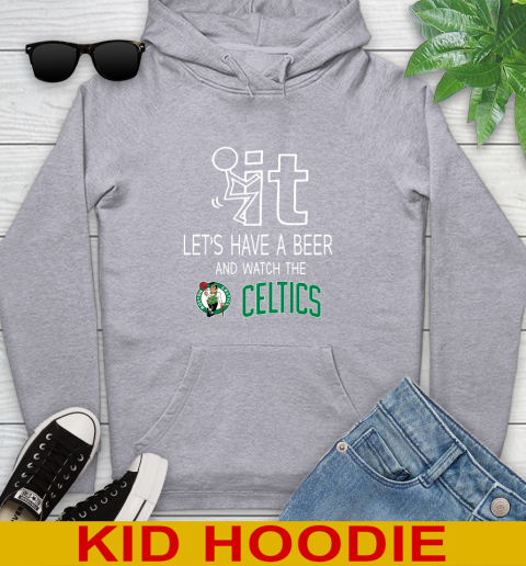 Boston Celtics Basketball NBA Let's Have A Beer And Watch Your Team Sports Youth Hoodie 6